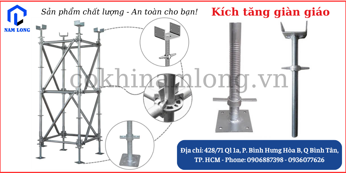 Kích tăng  giàn giáo: kích tăng đế bằng & kích tăng đế u