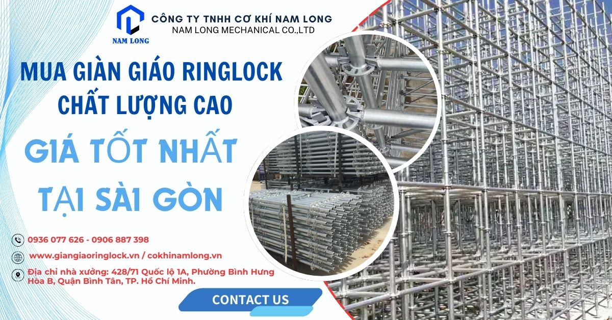 mua giàn giáo ringlock chất lượng cao - giá tốt nhất sài gòn