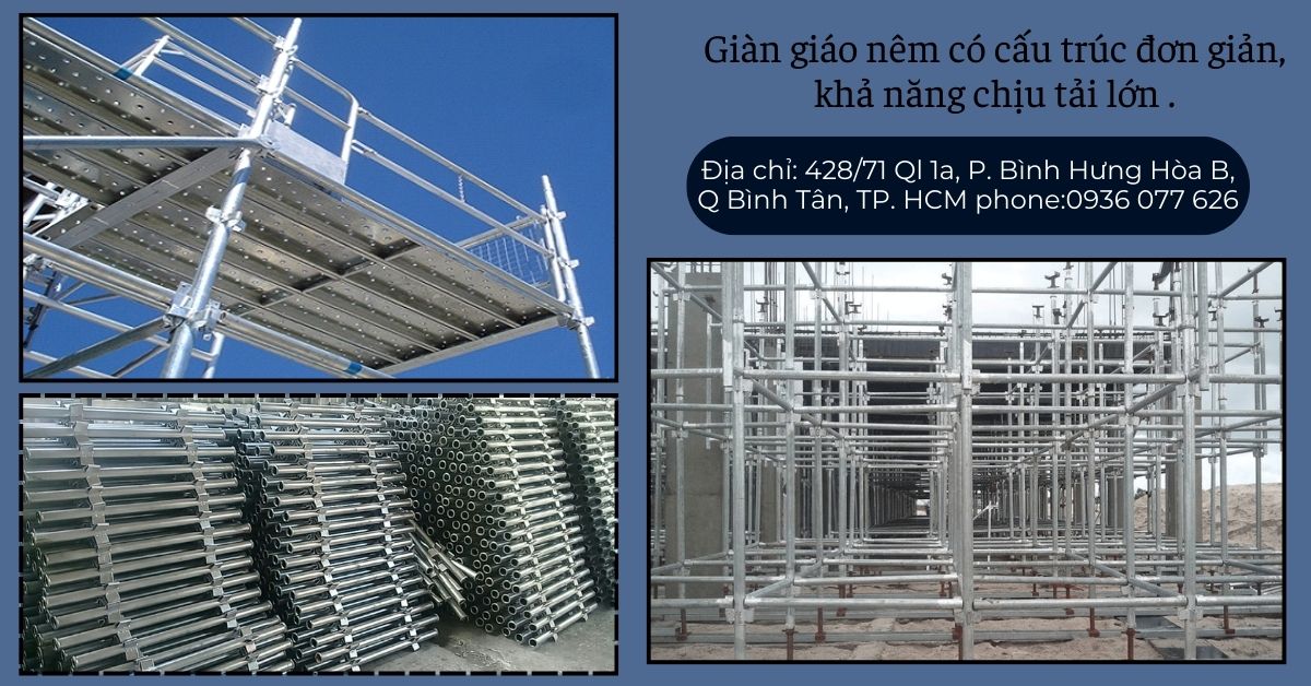 ưu điểm của giàn giáo nêm